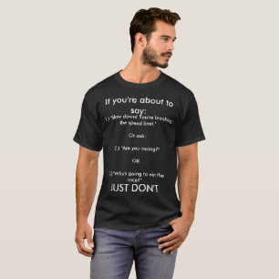 T-shirt Choses à ne pas dire à un utilisateur de fauteui