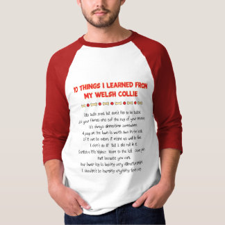 T-shirt Choses drôles I appris de mon colley de Gallois
