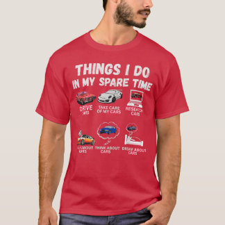 T-shirt Choses que je fais pendant mon temps libre Amateur