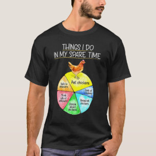 T-shirt Choses que je fais pendant mon temps libre éleveus