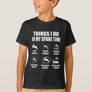 T-shirt Choses que je fais pendant mon temps libre Lapins