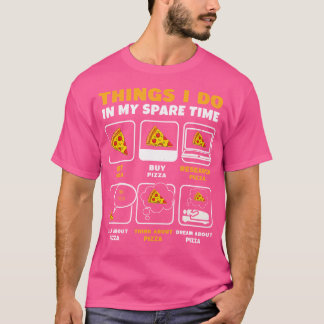 T-shirt Choses que je fais pendant mon temps libre Manger