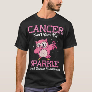 T-shirt Chouette Dabbing Cancer Cant Dim Me Cancer du sein