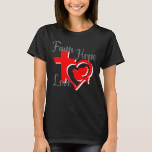 T-shirt chrétien de foi, d'espoir et d'amour