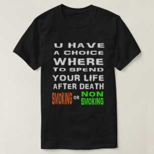 T-shirt chrétien drôle - fumant ou non fumant