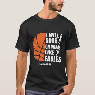 T-shirt Chrétien Du Basket Sur Des Ailes Comme Eagles Rel