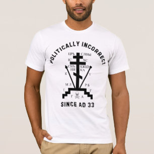 T-shirt Chrétien orthodoxe oriental politiquement incorrec