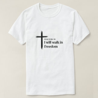 T-Shirt chrétien pour hommes Psaume 119:45