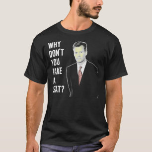 T-shirt Chris Hansen Pourquoi Ne Pas Prendre Un Siège 7 C