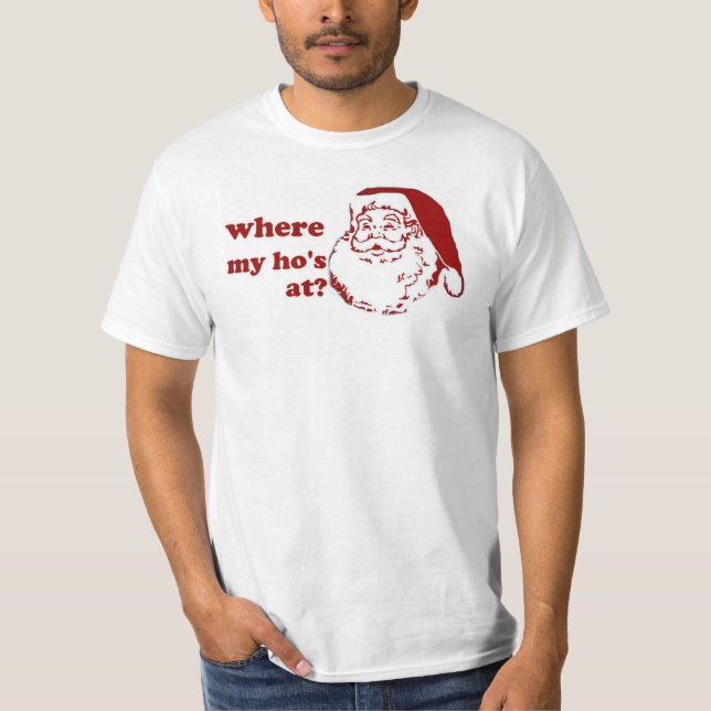T-shirt Chrismas de Noël où mon Ho humour drôle de père (Devant)