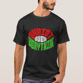 T-shirt Christ sur tout