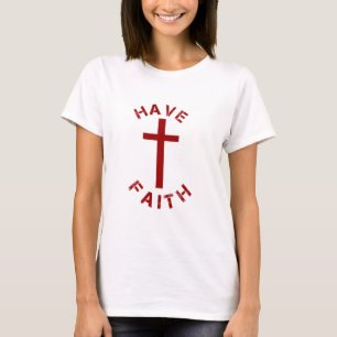 T-shirt Christian Ayez Foi Croix Rouge et Conception de Te