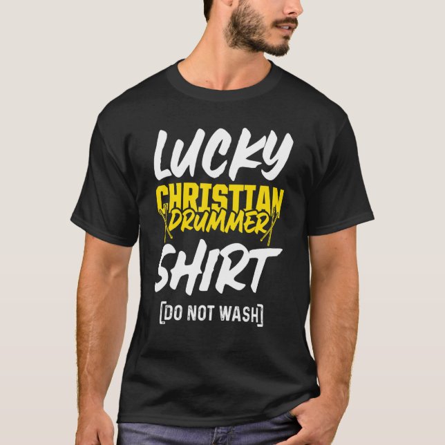 T-shirt Christian Drummer Church Worship Drum Player 29 (Devant)
