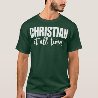 T-shirt Christian En Tout Temps Blanc