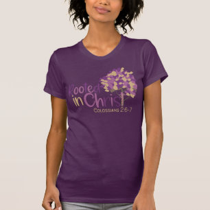 T-shirt Christian Enraciné Dans Christ Colossiens 2:7 Ajo