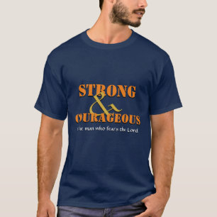 T-shirt Christian FORT ET COURAGEUX Joshua 1:9