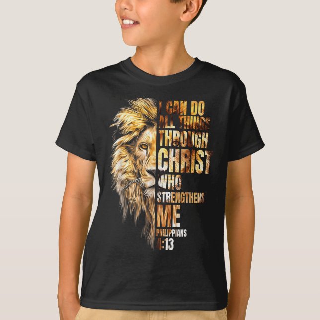 T-shirt Christian I Can Do All Things Through Christ Lion  (Devant)