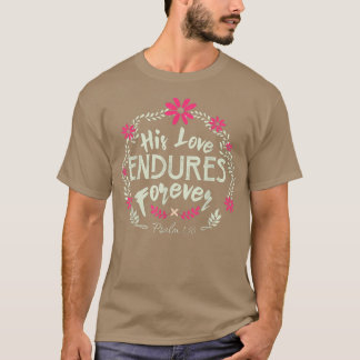 T-shirt Christian Inspiration Faith Quote God Loves Us T
