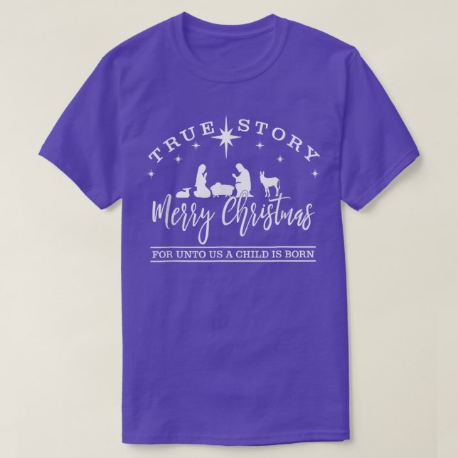 T-shirt Christian Jesus Vrai Histoire Nativité Joyeux Noël (Design devant)