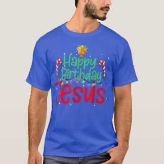 T-shirt Christian Joyeux Noël Joyeux Anniversaire Jésus Fi