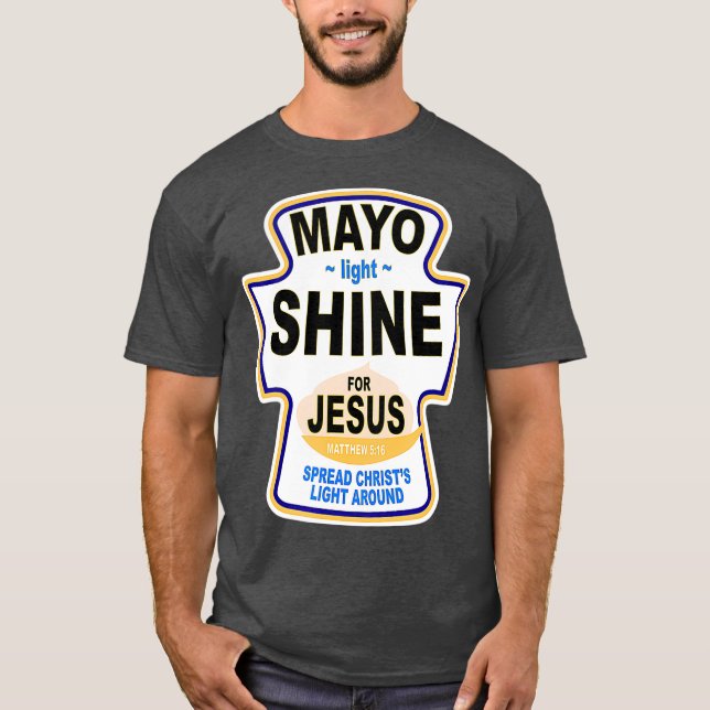 T-shirt Christian Mayo Light Shine Jesus (Devant)
