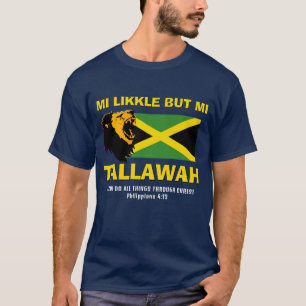 T-shirt Christian MI LIKKLE MAIS MI TALLAWAH Jamaïque Drap