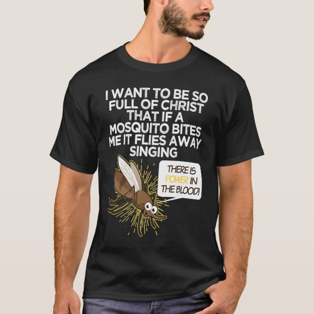 T-shirt Christian Mosquito  Gag Jokes Religious Christian  (Devant)