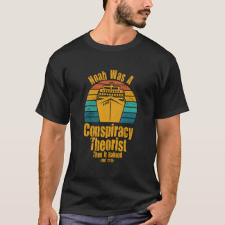 T-shirt Christian Noah Conservateur Était Conspiration Thé