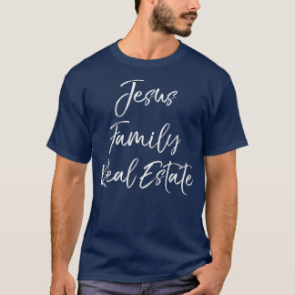 T-shirt Christian Realtor Don Faith Cute Jesus Famille