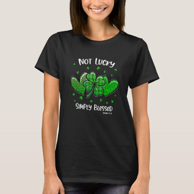 T-shirt Christian St Patricks Day Shamrock Not Lucky Simpl (Devant)
