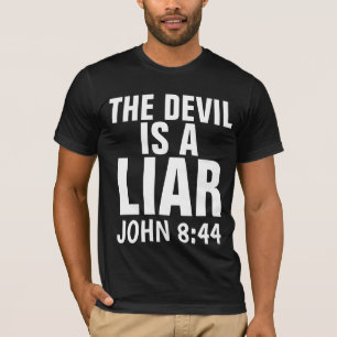 T-shirt Christian T-Shirts, LE DIABLE EST UN MENTEUR