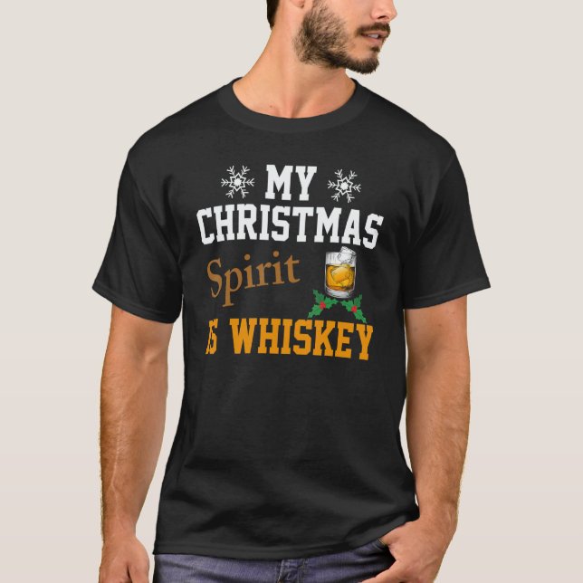 T-shirt Christmas Drinking Whiskey Liquor Drinker Saying (Devant)