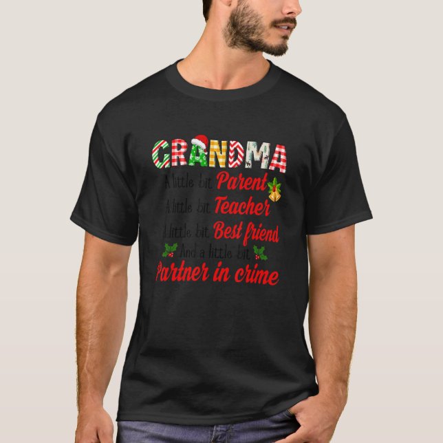 T-shirt Christmas Grandma Parent Teacher Friends Partner I (Devant)
