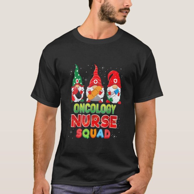 T-shirt Christmas Oncology Nurse squad  Christmas Gnome (Devant)