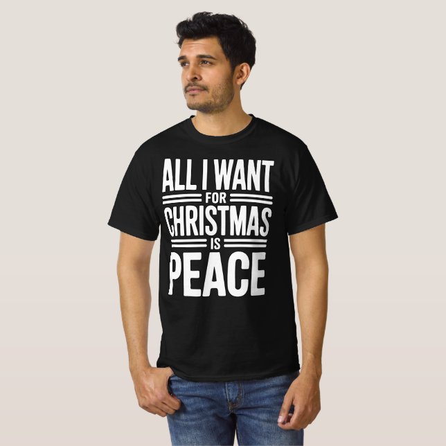 T-shirt Christmas Peace Quote (Devant entier)