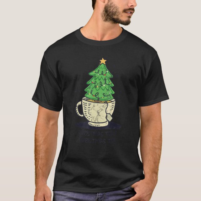 T-shirt Christmas Tea O Christmas Tea Pine Tree Cup (Devant)