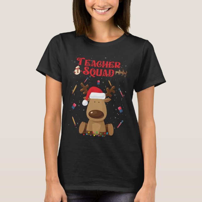 T-shirt Christmas Teacher Squad Reindeer  Teacher Christma (Devant)