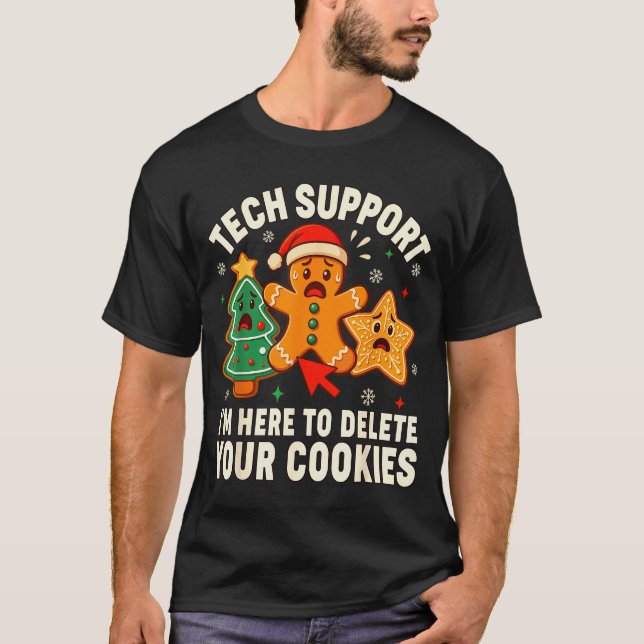 T-shirt Christmas Tech Suprt Here To Delete Cookies Xmas M (Devant)
