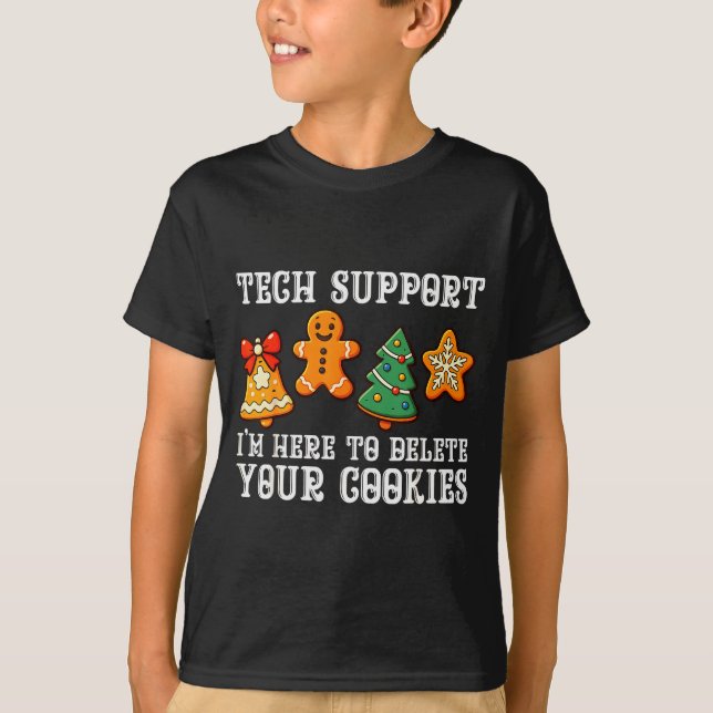 T-shirt Christmas Tech Suprt Here To Delete Cookies Xmas M (Devant)