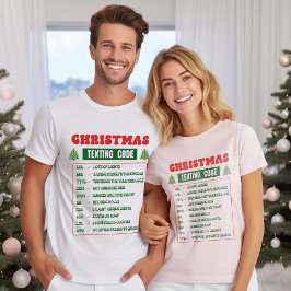 T-shirt Christmas Texting Code 