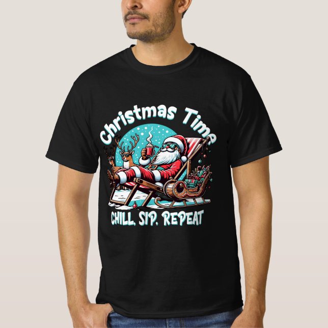 T-shirt Christmas Time Chill – Relaxing Santa Design (Devant)