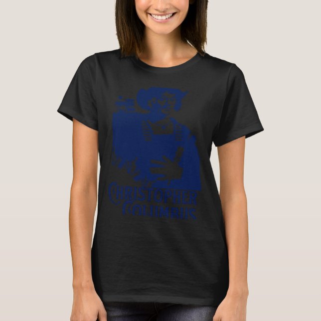 T-shirt Christopher Columbus Explorer Of The New World Col (Devant)