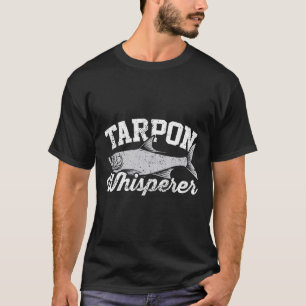 T-shirt Chuchoteur de tarpon I Pêcheur de tarpon I Pêche a