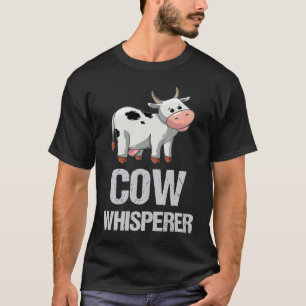 T-shirt Chuchoteur de vaches agriculteur Élevage de bétail