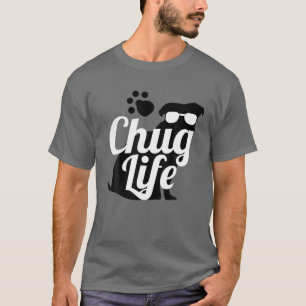 T-shirt Chug Life Funny mignon chien Amoureux des animaux 