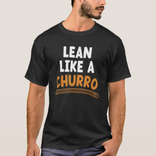 T-shirt Churros Lean Life Fit Personne Petit Déjeuner Chur