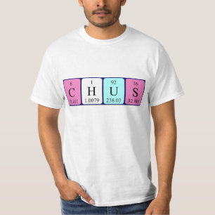 T-shirt Chus nom de table périodique chemise