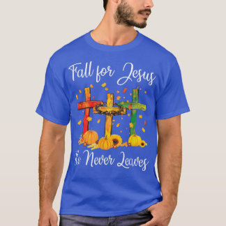 T-shirt Chute Pour Jésus Il N'A Jamais Feuille Prières Arb