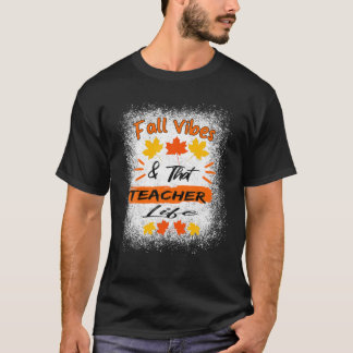 T-shirt Chute Vibes Et Que Teacher Life Apple Citrouille H