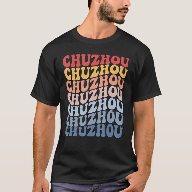 T-shirt Chuzhou City Groovy Retro (Devant)